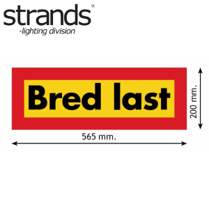 Strands – 	Bred Last skylt alu 30x12cm